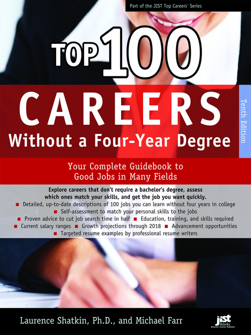 Title details for Top 100 Careers Without a Four-Year Degree, 10th Ed by Laurence Shatkin - Available